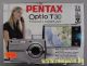 Pentax Optio T30 - 7.1 MP , Touch ,3xZoom  - Silver